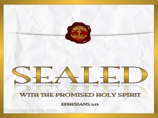 Ephesians 1:13 Sealed With The Holy Spirit (yellow)